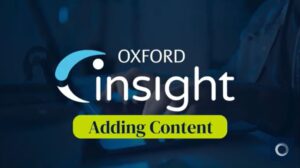 YouTube video image with logo of Oxford Insight and the video title "Adding Content"